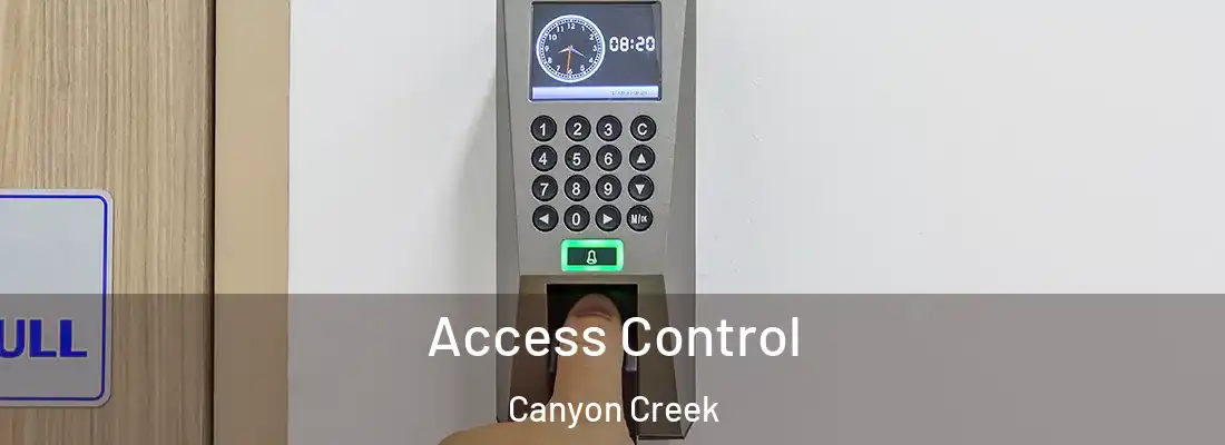 Access Control Canyon Creek