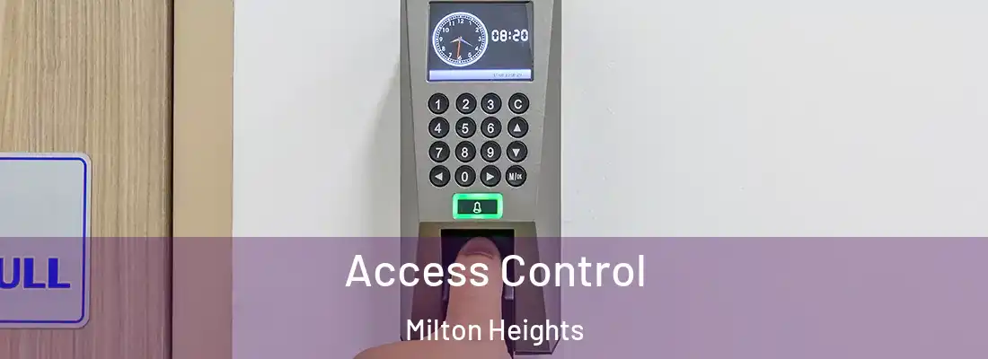 Access Control Milton Heights