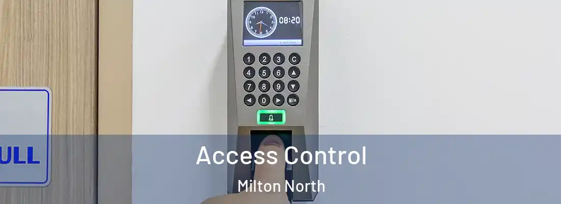 Access Control Milton North