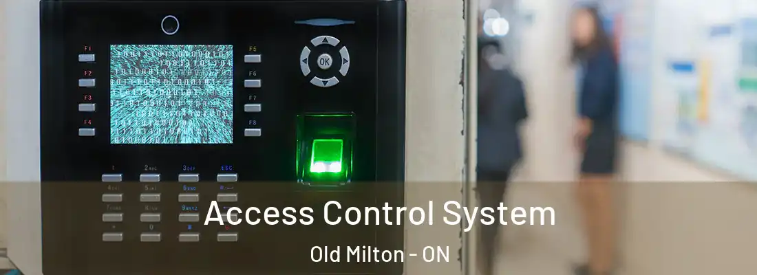  Access Control System Old Milton - ON