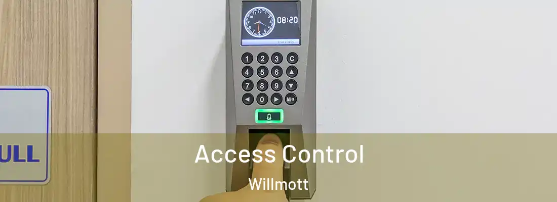 Access Control Willmott