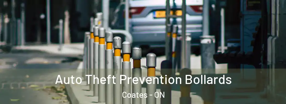  Auto Theft Prevention Bollards Coates - ON