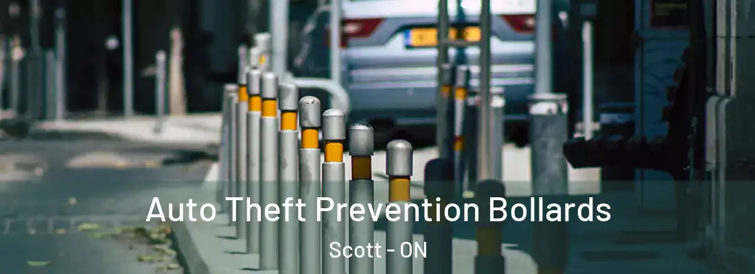  Auto Theft Prevention Bollards Scott - ON