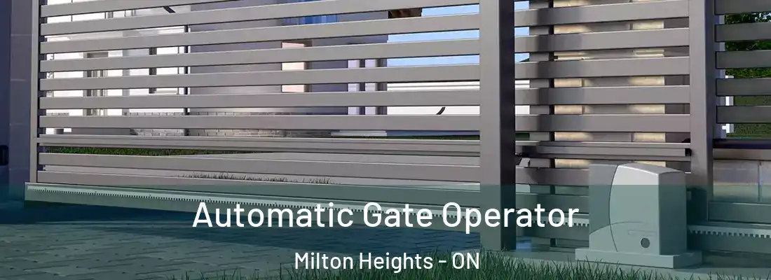  Automatic Gate Operator Milton Heights - ON