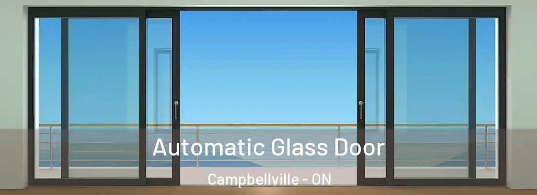  Automatic Glass Door Campbellville - ON