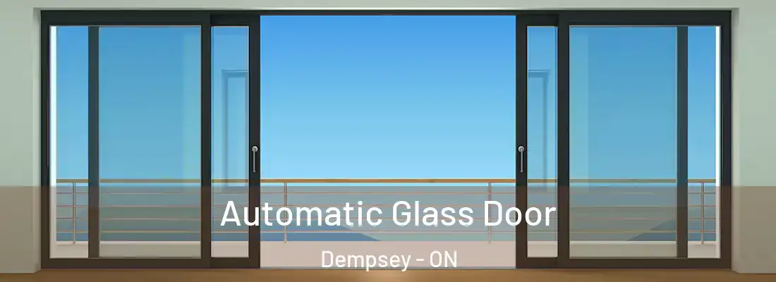  Automatic Glass Door Dempsey - ON
