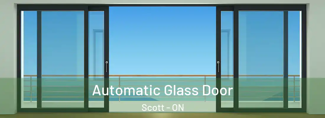  Automatic Glass Door Scott - ON