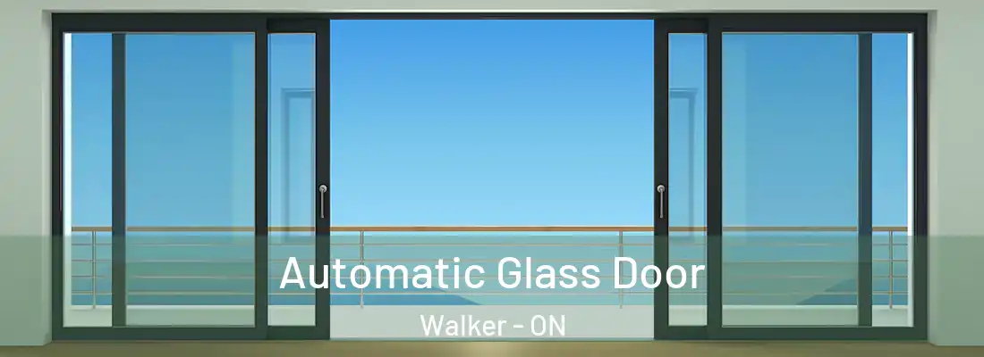  Automatic Glass Door Walker - ON