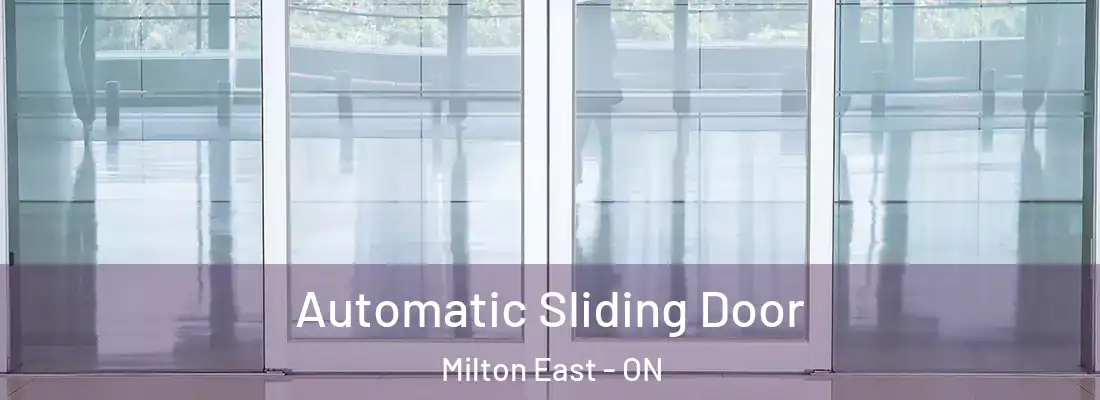  Automatic Sliding Door Milton East - ON