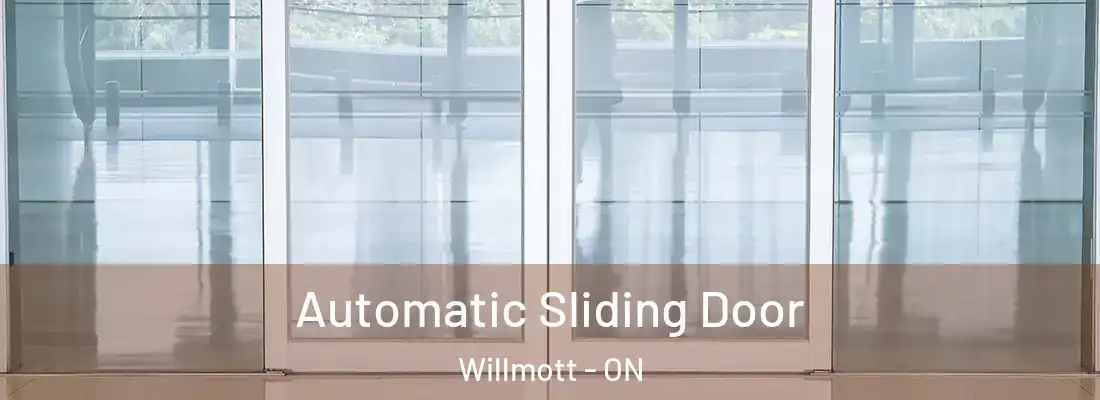  Automatic Sliding Door Willmott - ON