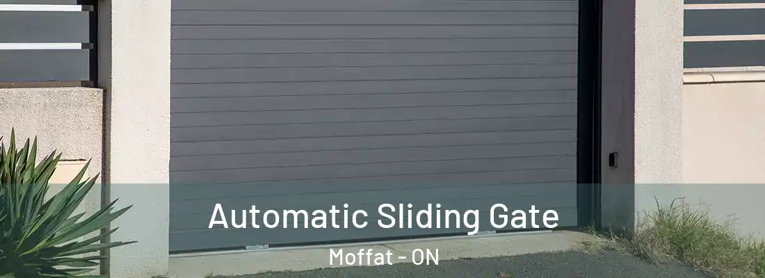  Automatic Sliding Gate Moffat - ON