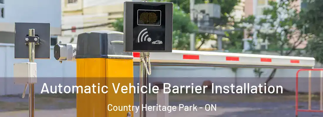  Automatic Vehicle Barrier Installation Country Heritage Park - ON