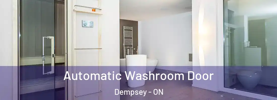  Automatic Washroom Door Dempsey - ON