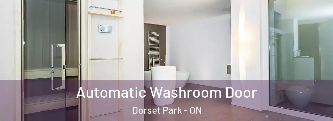  Automatic Washroom Door Dorset Park - ON