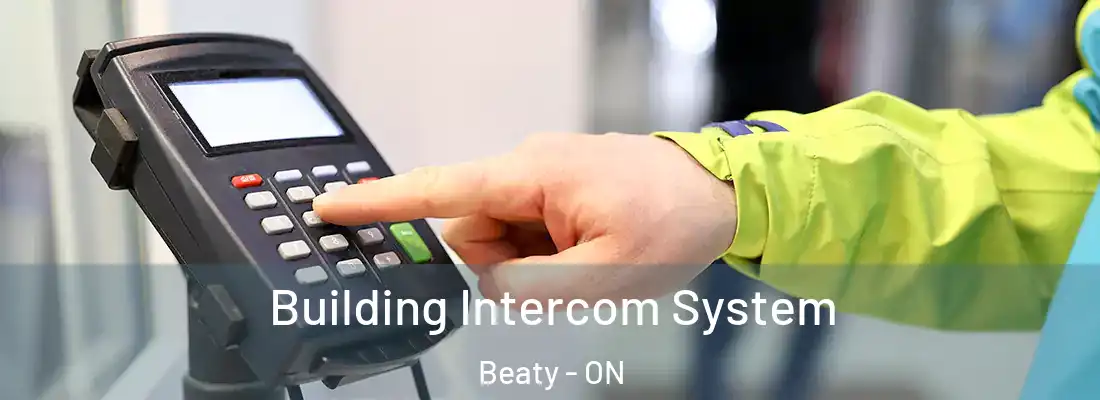  Building Intercom System Beaty - ON