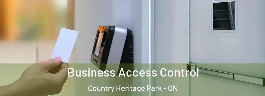  Business Access Control Country Heritage Park - ON