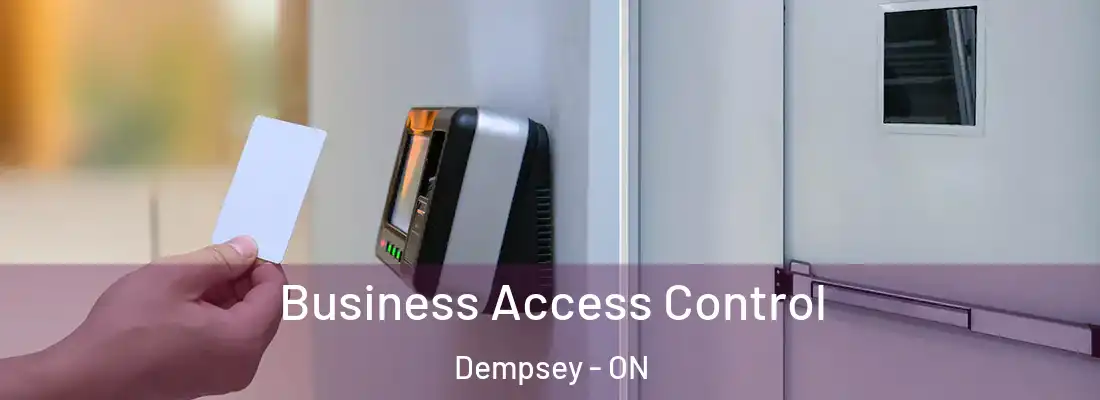  Business Access Control Dempsey - ON