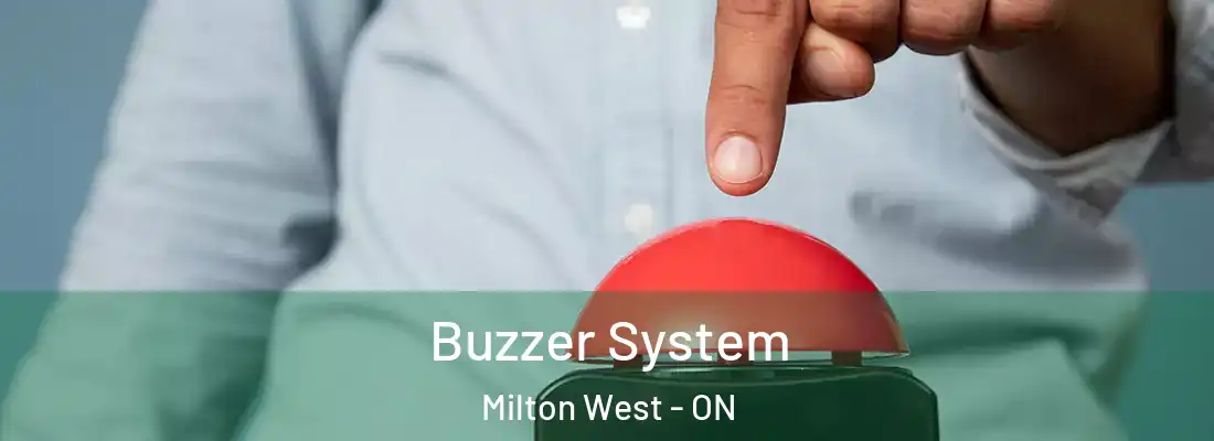  Buzzer System Milton West - ON