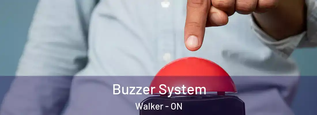  Buzzer System Walker - ON
