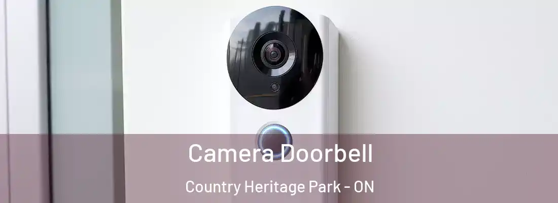  Camera Doorbell Country Heritage Park - ON