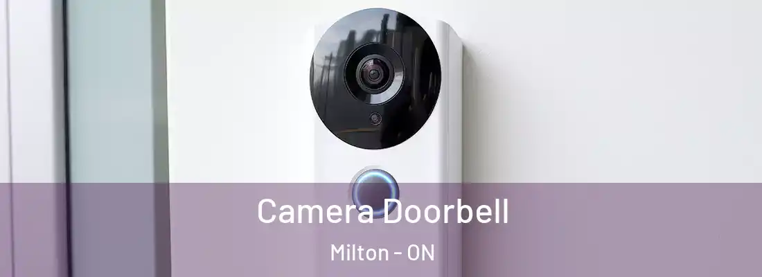  Camera Doorbell Milton - ON