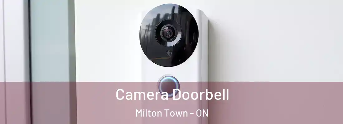  Camera Doorbell Milton Town - ON