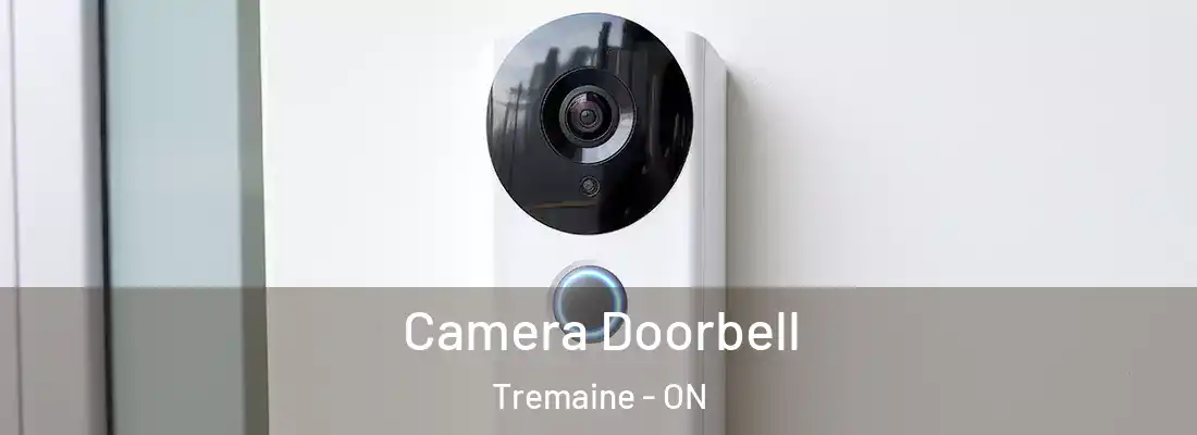  Camera Doorbell Tremaine - ON