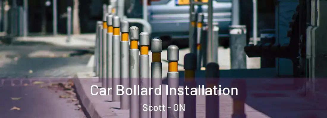  Car Bollard Installation Scott - ON