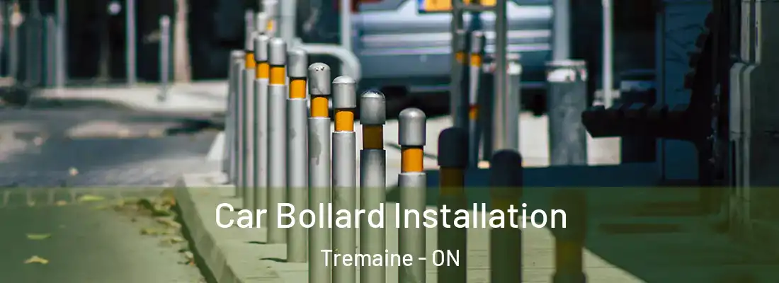  Car Bollard Installation Tremaine - ON