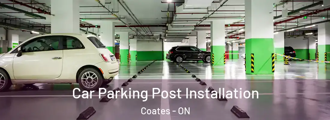  Car Parking Post Installation Coates - ON