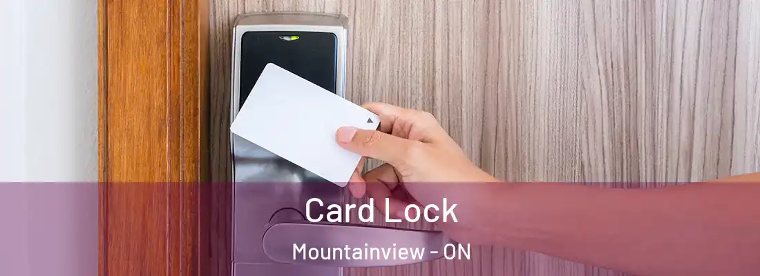  Card Lock Mountainview - ON
