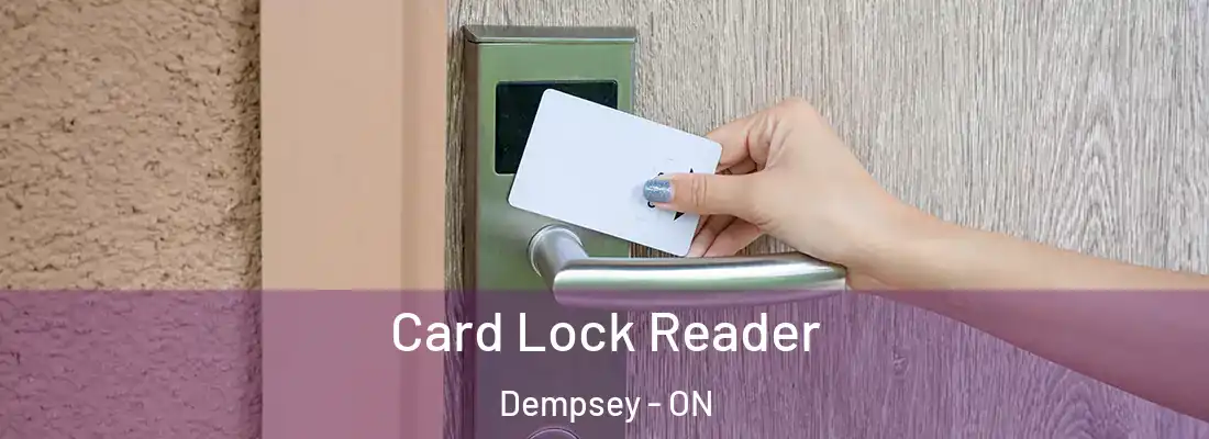 Card Lock Reader Dempsey - ON