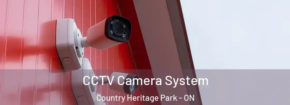  CCTV Camera System Country Heritage Park - ON