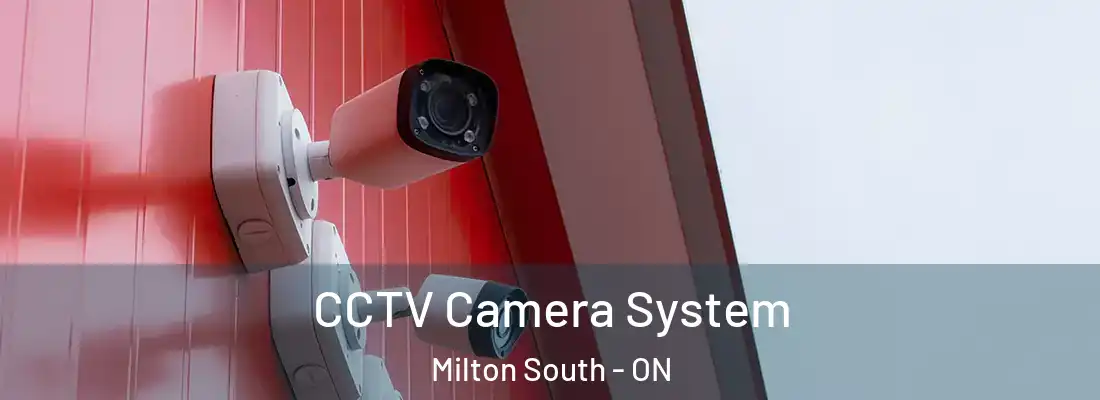  CCTV Camera System Milton South - ON