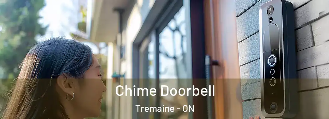  Chime Doorbell Tremaine - ON
