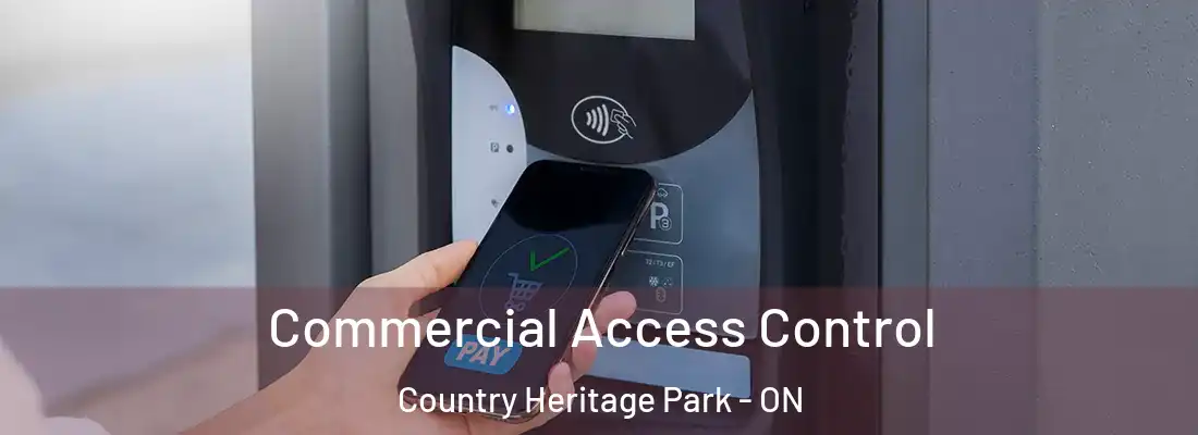  Commercial Access Control Country Heritage Park - ON