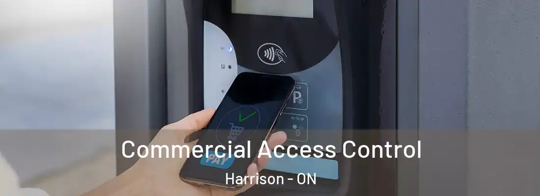  Commercial Access Control Harrison - ON