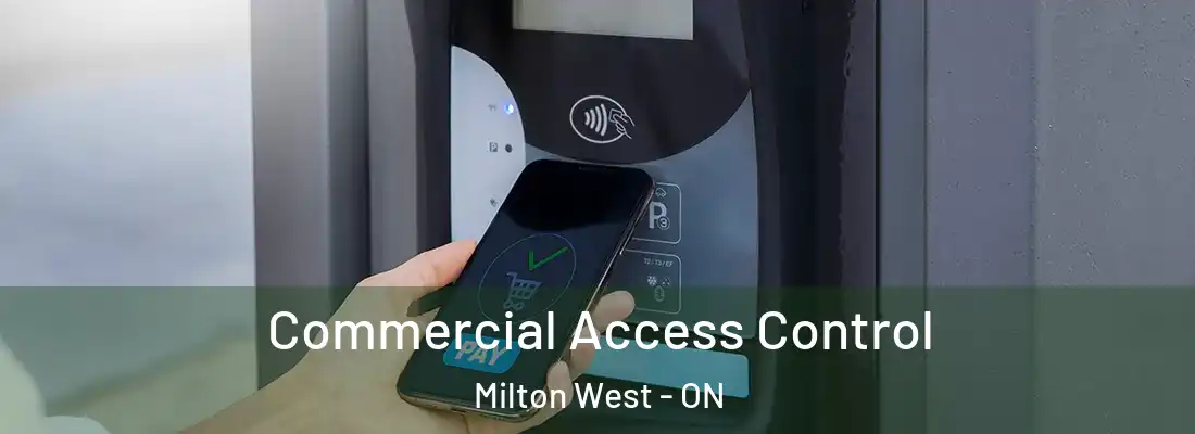  Commercial Access Control Milton West - ON