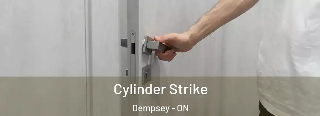  Cylinder Strike Dempsey - ON
