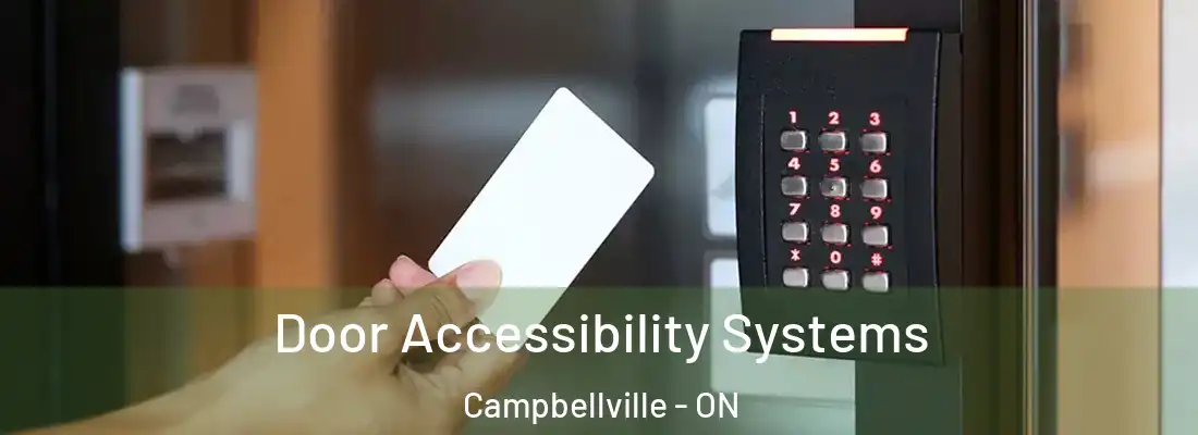  Door Accessibility Systems Campbellville - ON
