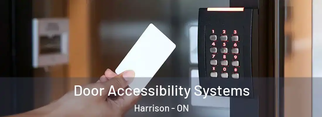  Door Accessibility Systems Harrison - ON