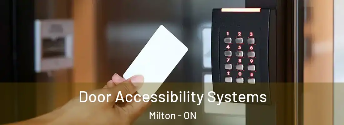  Door Accessibility Systems Milton - ON
