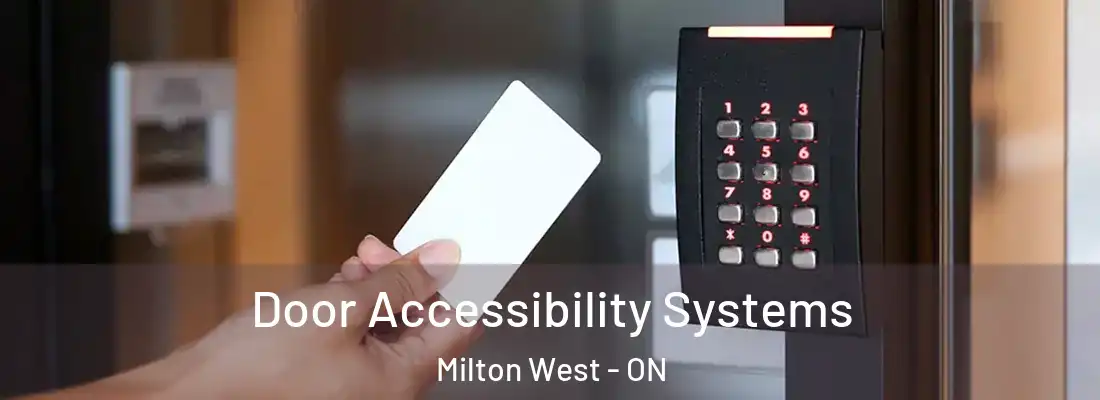  Door Accessibility Systems Milton West - ON