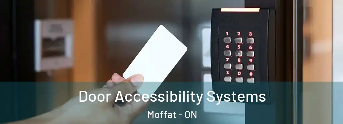  Door Accessibility Systems Moffat - ON