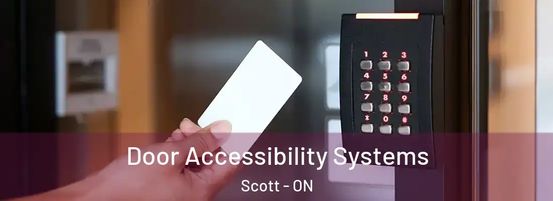  Door Accessibility Systems Scott - ON
