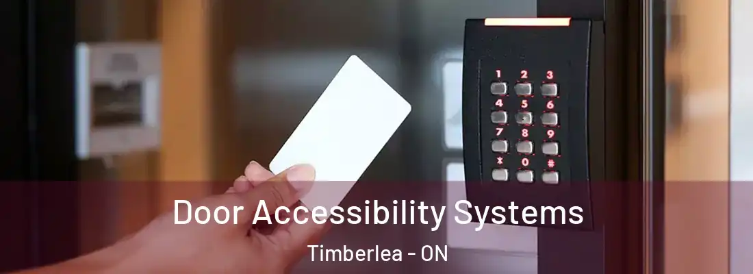  Door Accessibility Systems Timberlea - ON