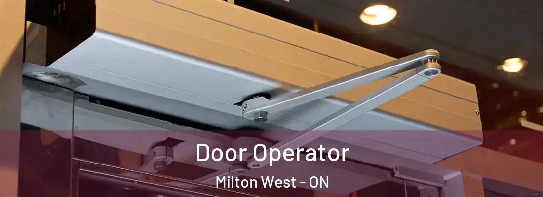  Door Operator Milton West - ON