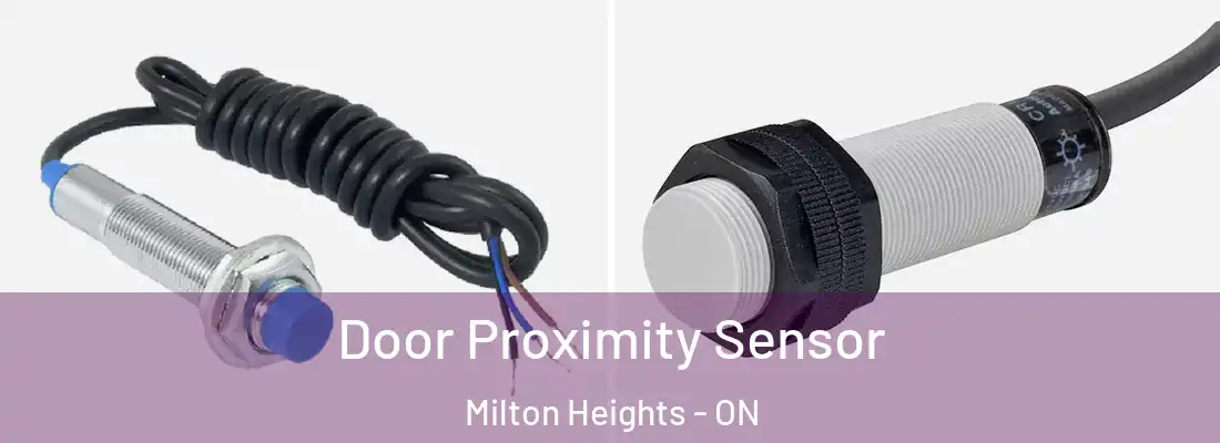  Door Proximity Sensor Milton Heights - ON