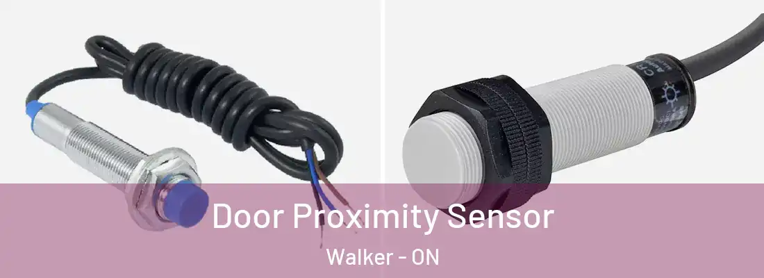  Door Proximity Sensor Walker - ON