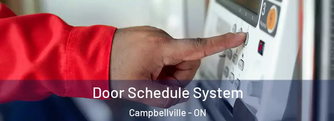  Door Schedule System Campbellville - ON